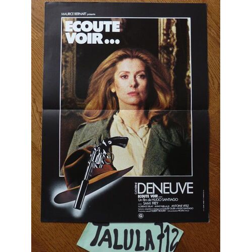 Ecoute Voir... De Hugo Santiago / Catherine Deneuve - Affiche De Cinéma 40 X 60 Cm