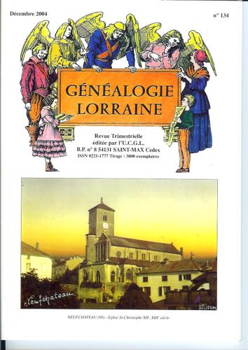 Revue Généalogie Lorraine - Ucgl  N° 134