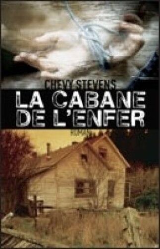 La Cabane De L'enfer