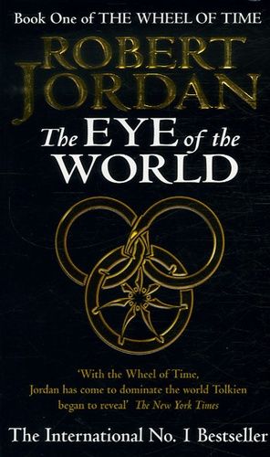 The Wheel Of Time - Book 1, The Eye Of The World