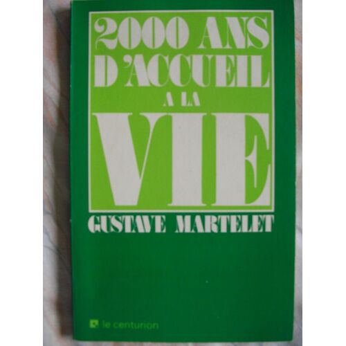 2000 Ans D'accueil À La Vie