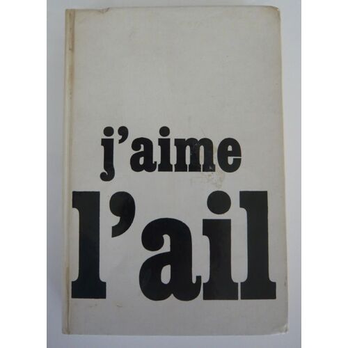 J'aime L'ail