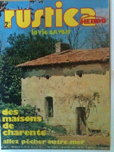 Rustica  N° 398 : Le Radis ; La Maison De Charente ; Le Lapin De Chair