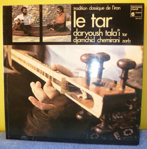 Le Tar : Tradition Classique De L' Iran