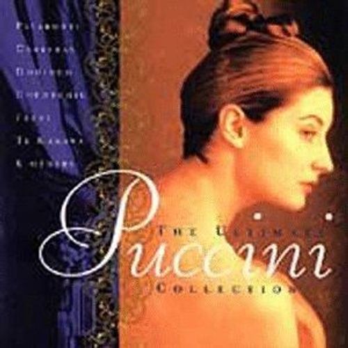 Ultimate Puccini Collection Puccini / Pavarotti / Tebaldi / Freni / Domingo
