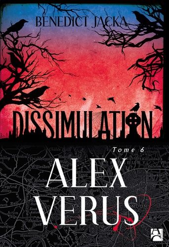 Alex Verus - Tome 6 - Dissimulation