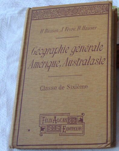 Géographie Générale - Amérique, Australasie