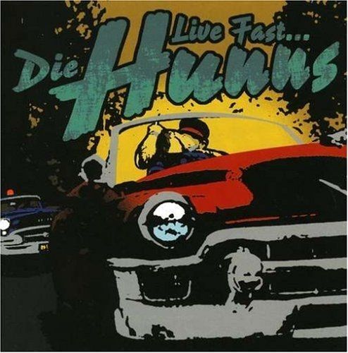 Live Fast Die Hunns