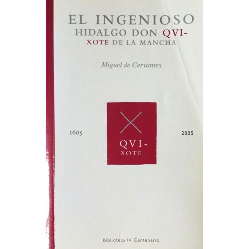 El Ingenioso Hidalgo Don Quixote De La Mancha