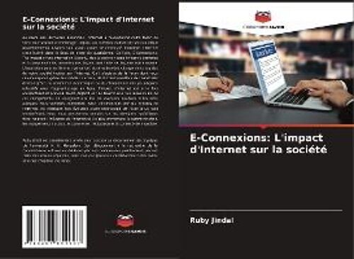 E-Connexions: L'impact D'internet Sur La Société