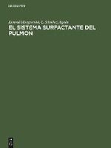 El Sistema Surfactante Del Pulmon