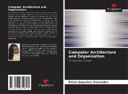 Computer Architecture And Organisation