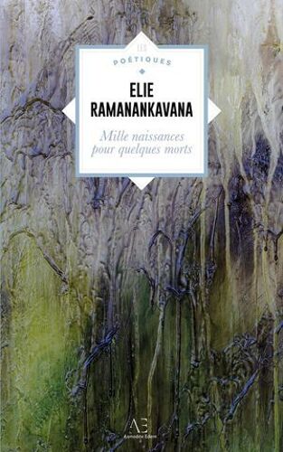 Mille Naissances Pour Quelques Morts