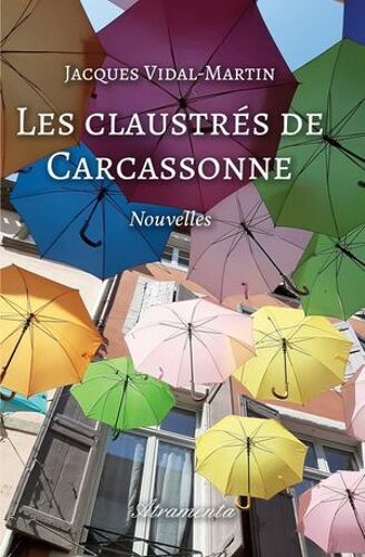 Les Claustrés De Carcassonne