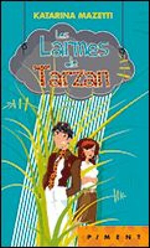 Les Larmes De Tarzan
