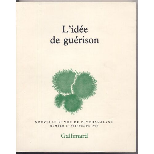 L'idee De Guerison L'idee De Guerison