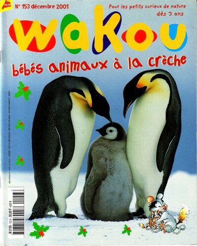 Wakou  N° 153 : Bébés Animaux À La Crèche