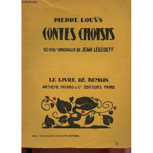 Contes Choisis (Collection Le Livre De Demain)