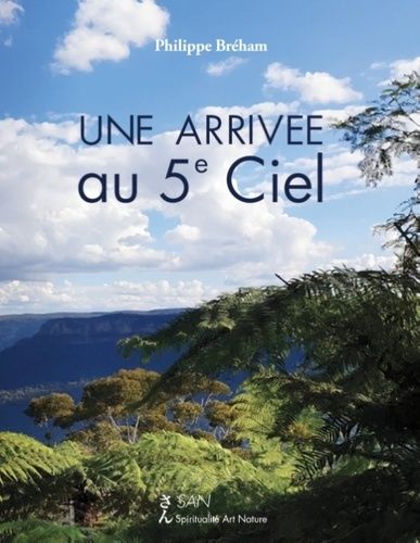 Une Arrivée Au 5e Ciel