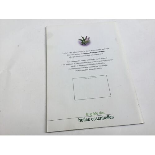 Le Guide Des Huiles Essentielles Édition 2011