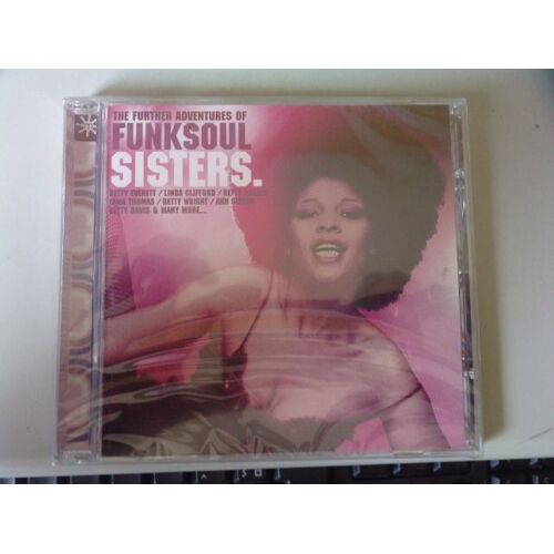 The Further Adventures Of Funk Soul Sisters