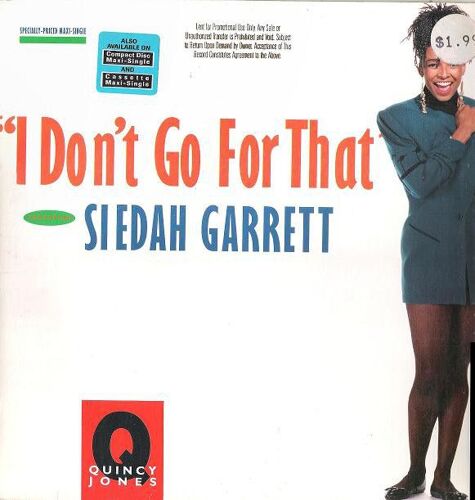 Quincy Jones Featuring Siedah Garrett ‎ I Don T Go For That