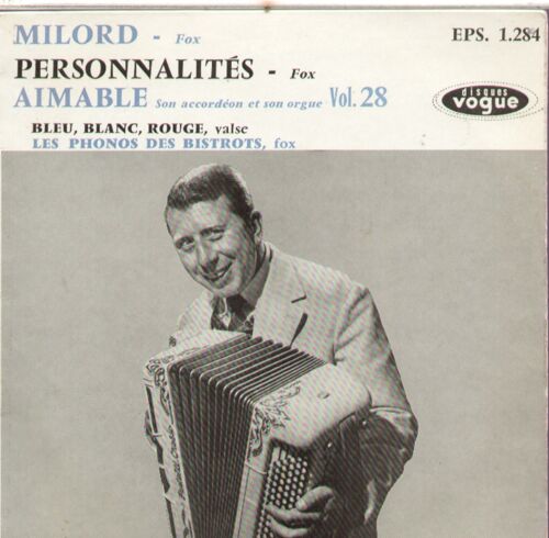 Vol. 28 :  Milord - Bleu, Blanc, Rouge / Personnalités - Les Phonos Des Bistrots
