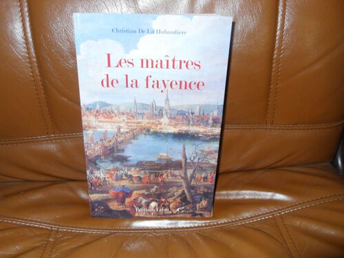 Les Maitres De La Fayence