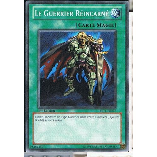 Le Guerrier Reincarne Yu Gi Oh C Ys11-Fr027