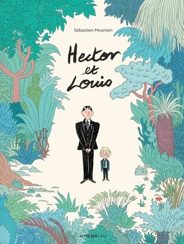 Hector Et Louis