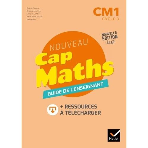 Nouveau Cap Maths Cm1 - Guide De L'enseignant