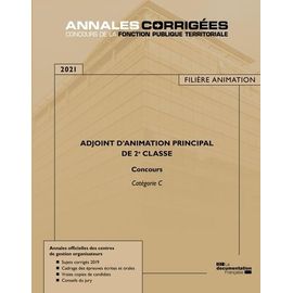 Adjoint D'animation Principal De 2e Classe - Concours Catégorie C - Edition 2021