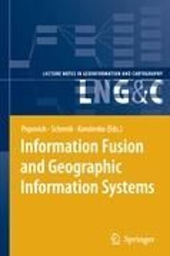 Information Fusion And Geographic Information Systems