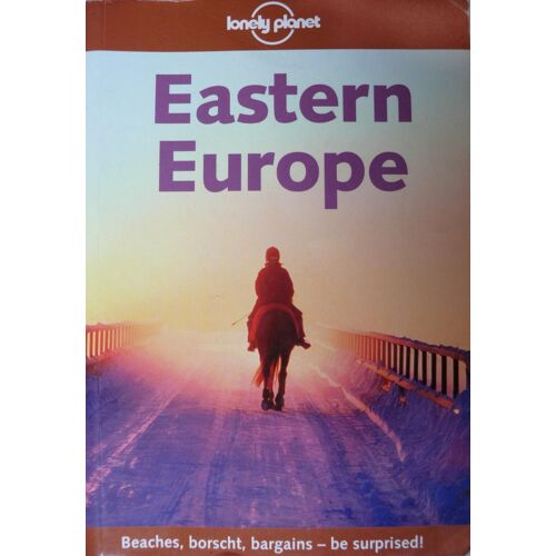 Eastern Europe - Lonely Planet 6th Edition