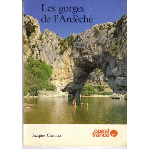 Les Gorges De L'ardèche