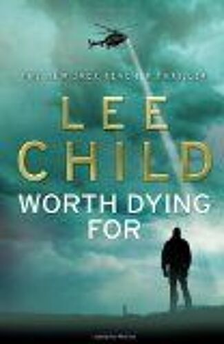 Child, L: Worth Dying For