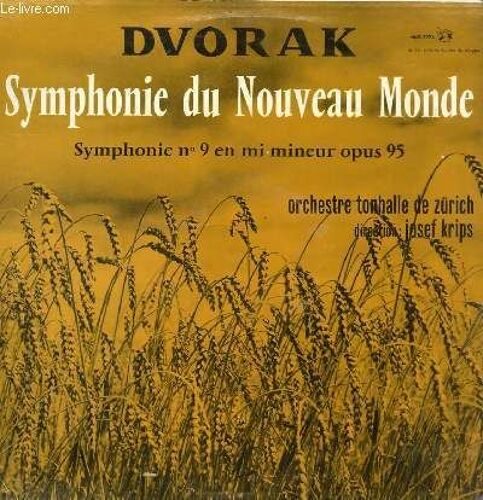 Disque Vinyle 33t Symphonie N°9 En Mi Mineur, Opus 95 Du Nouveau Monde