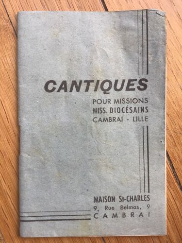 Cantiques Pour Missions Miss. Diocésains Cambrai Lille