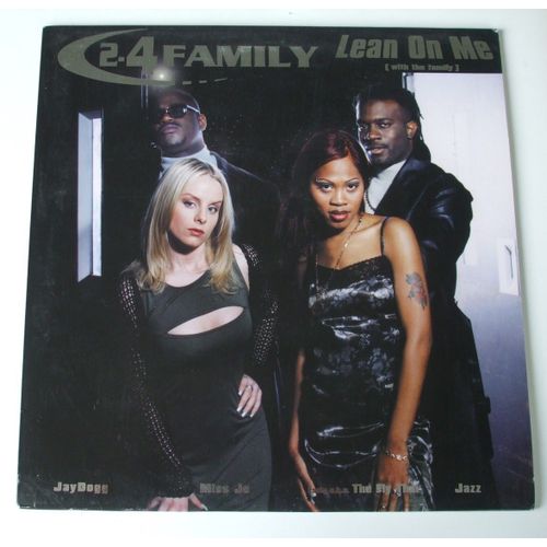 Lean On Me ( With The Family )