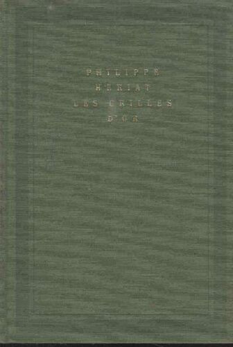 Collection Soleil. Les Grilles Dor.