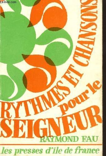 Rythmes En Chanson Pour Le Seigneurs