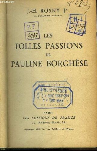 Les Folles Passions De Pauline Borghèse.