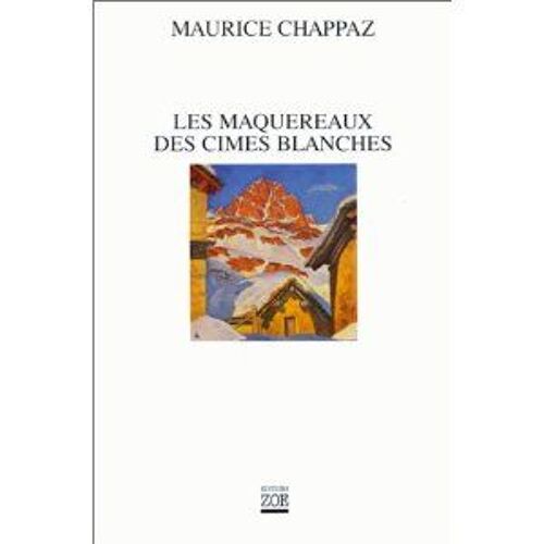 Les Maquereaux Des Cimes Blanches