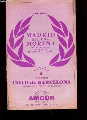 Madrid Esa Una Morena / Cielo De Barcelona.