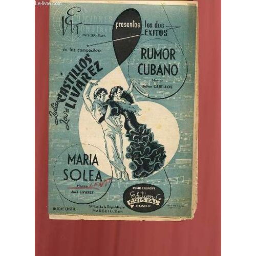 Rumor Cubano / Maria Solea.