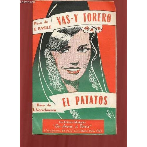 Vas-Y Torero / El Patatos.