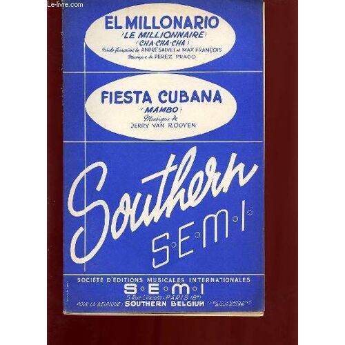 Fiesta Cubana / El Millonario.