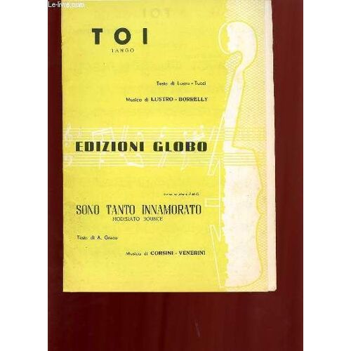 Toi, Tango / Sono Tanto Innamorato, Moderato Bounce.