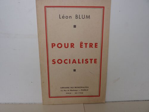 Pour Être Socialiste