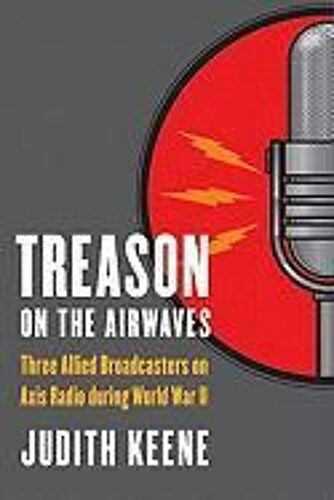 Treason On The Airwaves
